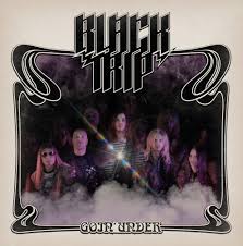 black trip goin under cover