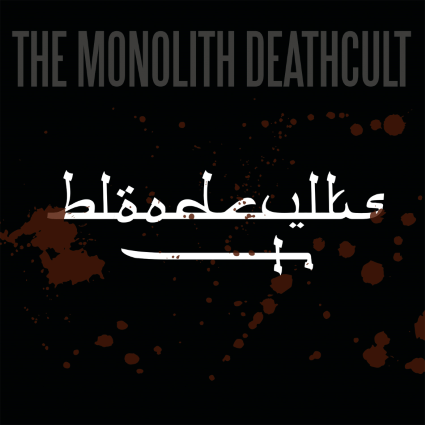 THE MONOLITH DEATHCULT - Bloodcvlts cover