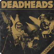 DEADHEADS - Loadead cover