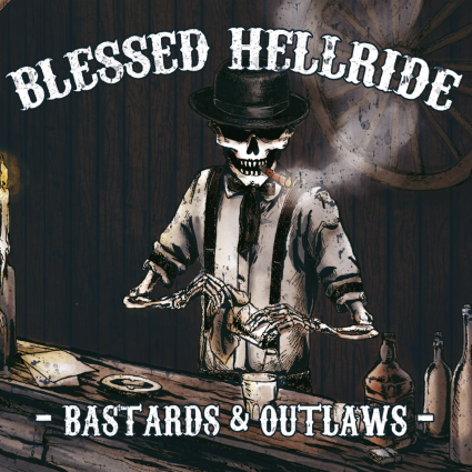 BLESSED HELLRIDE bastards & outlaws cover