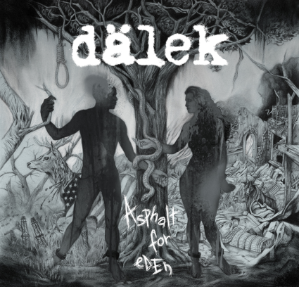 DALEK - Asphalt For Eden cover