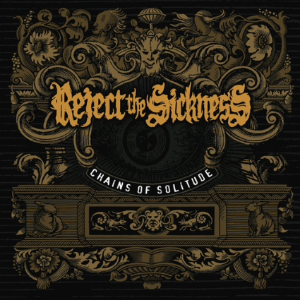 reject-the-sickness-chains-of-solitude-cover
