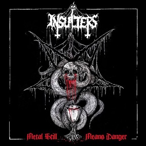 insulters-metal-still-means-danger-cover